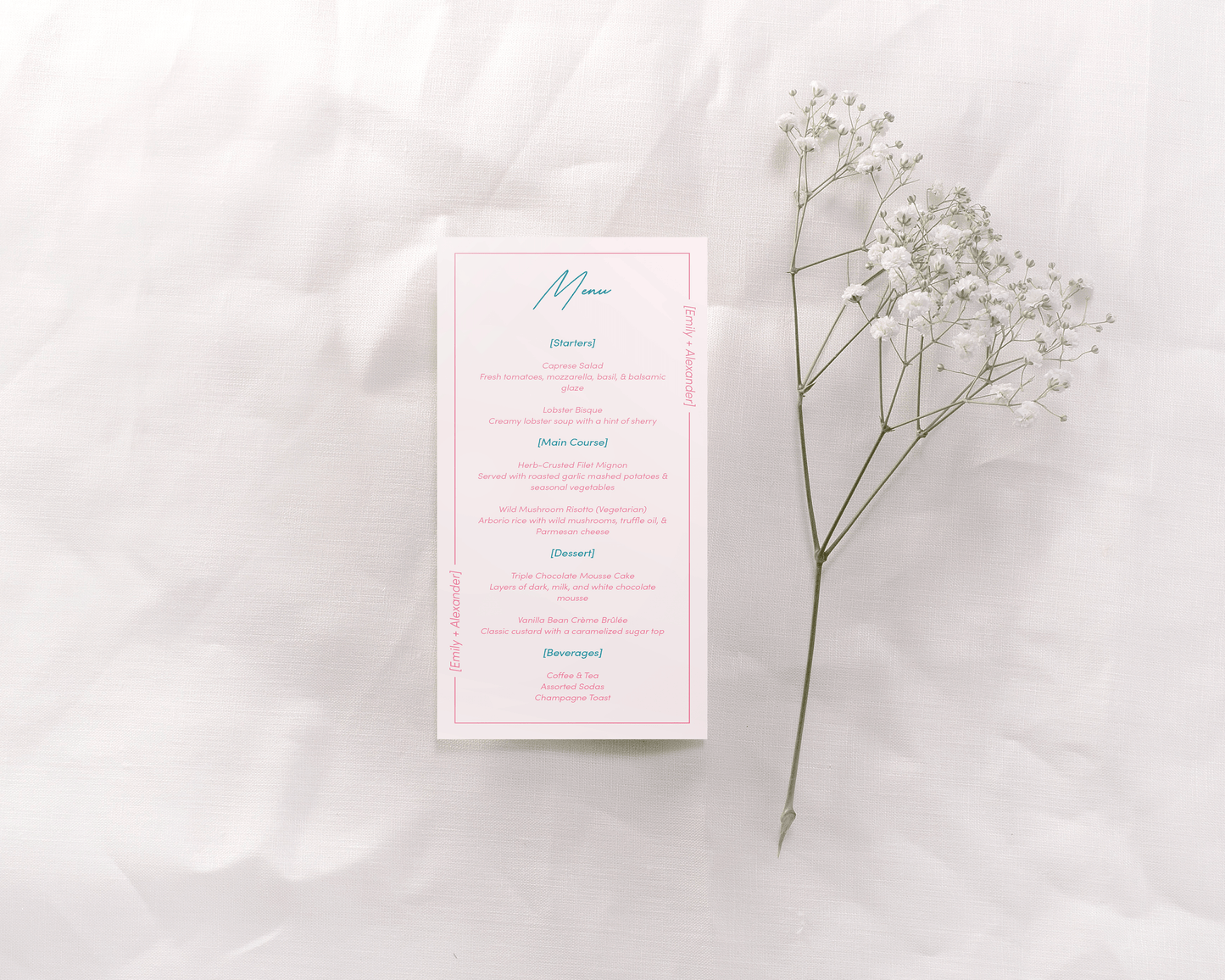 A wedding menu card with a soft pink border and modern typography. The title "Menu" is written in a stylish script at the top, followed by sections for Starters, Main Course, Dessert, and Beverages, all neatly organized with teal text headings and detailed descriptions beneath. Along the sides of the menu, "Emily + Alexander" is subtly placed in pink.